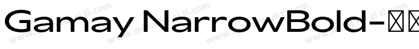 Gamay NarrowBold字体转换